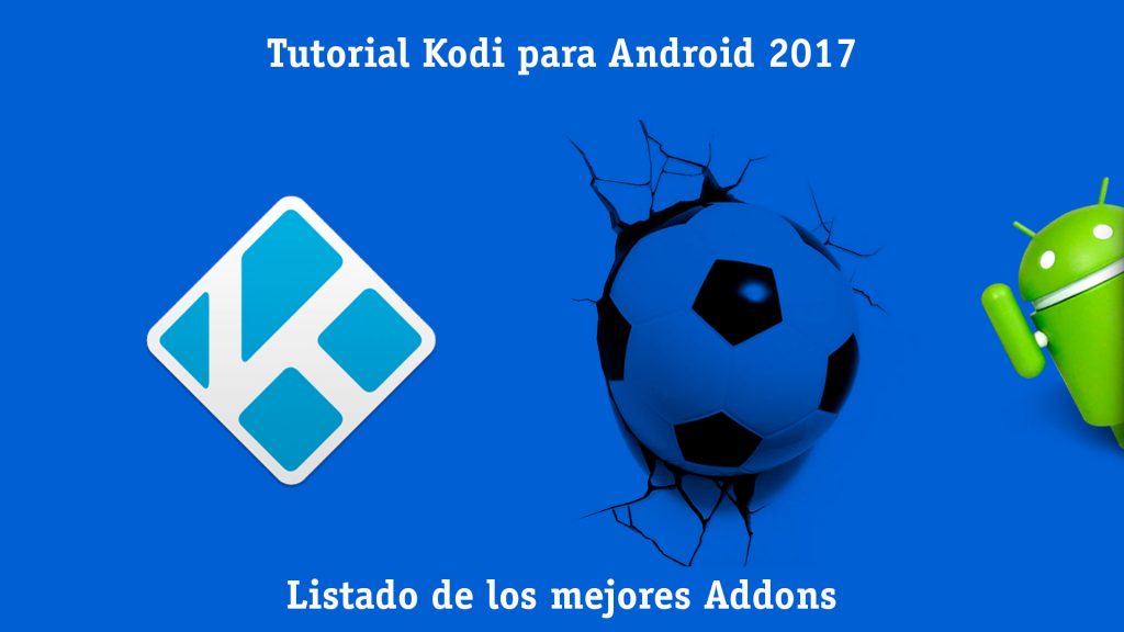 instalar Kodi Android 2017