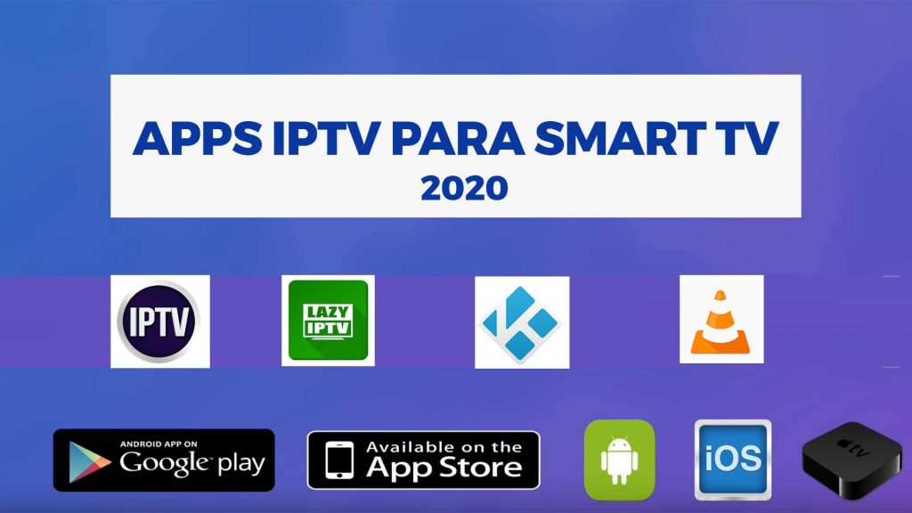 Apps IPTV SMART TV